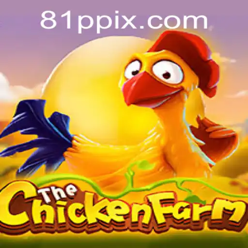 Explorando o Jogo ChickenFarm: Estratégia e Entretenimento com 81PP.COM